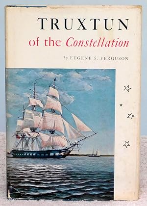 Imagen del vendedor de Truxtun of the Constellation a la venta por Argyl Houser, Bookseller