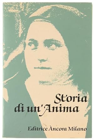 Seller image for STORIA DI UN'ANIMA. Manoscritti autobiografici.: for sale by Bergoglio Libri d'Epoca