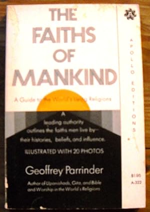 Image du vendeur pour The Faiths Of Mankind: A Guide To The World's Living Religions mis en vente par Odd Volume Bookstore