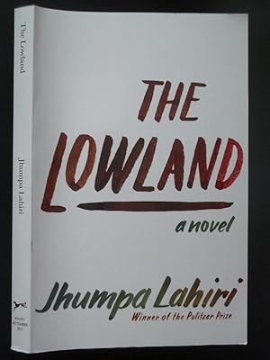 Seller image for The Lowland [uncorrected proof] for sale by Bookworks [MWABA, IOBA]