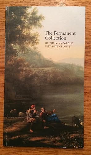 Image du vendeur pour The Permanent Collection of the Minneapolis Institute of Arts mis en vente par Lucky Panther Books