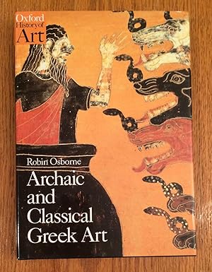 Bild des Verkufers fr Archaic and Classical Greek Art zum Verkauf von Lucky Panther Books