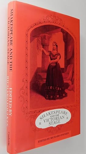 Shakespeare and the Victorian Stage