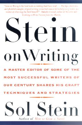 Bild des Verkufers fr Stein on Writing: A Master Editor of Some of the Most Successful Writers of Our Century Shares His Craft Techniques and Strategies (Paperback or Softback) zum Verkauf von BargainBookStores