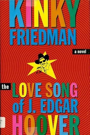 The Love Song of J. Edgar Hoover