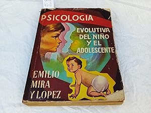 Seller image for Psicologa evolutiva del nio y el adolescente. for sale by Librera "Franz Kafka" Mxico.