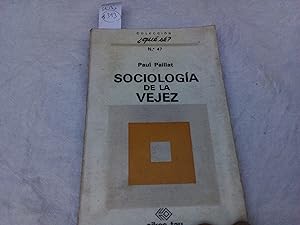 Imagen del vendedor de Sociologa de la vejez. a la venta por Librera "Franz Kafka" Mxico.