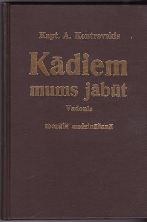 Kadiem Mums Jabut Vadonis Morala Audzinasana