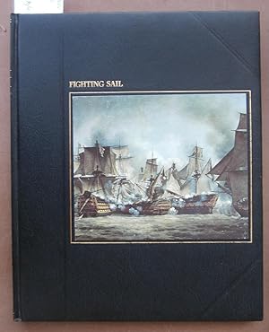 Fighting Sail - the Seafarers Time Life Books Series
