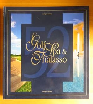 Golf Spa & Thalasso