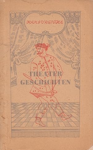 Immagine del venditore per Hamburgische Theatergeschichten venduto da Versandantiquariat Nussbaum