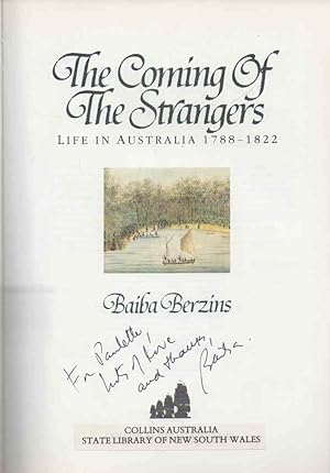 Seller image for The Coming of the Strangers: signed copy Life in Australia, 1788-1822 for sale by lamdha books