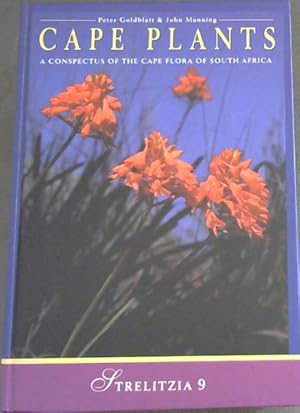 Bild des Verkufers fr Cape plants: A conspectus of the Cape flora of South Africa (Strelitzia 9) zum Verkauf von Chapter 1