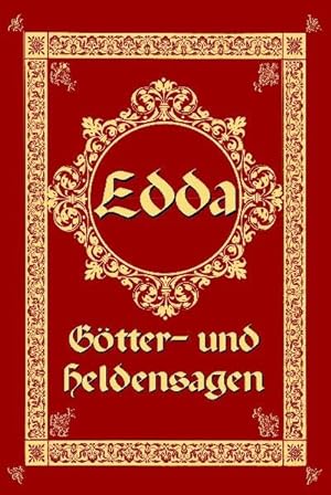 Bild des Verkufers fr Edda: Gtter- und Heldensagen zum Verkauf von Antiquariat Armebooks