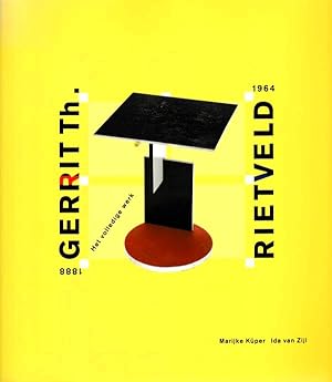 Bild des Verkufers fr Gerrit Th. Rietveld 1881 1964. Het volledige werk. zum Verkauf von adr. van den bemt