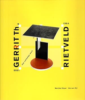 Bild des Verkufers fr Gerrit Th. Rietveld 1881 1964. Het volledige werk. zum Verkauf von adr. van den bemt