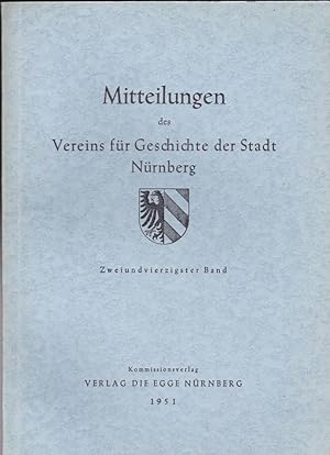 Mitteilungen des Vereins für Geschichte der Stadt Nürnberg. Zweiundvierzigster (42.) Band