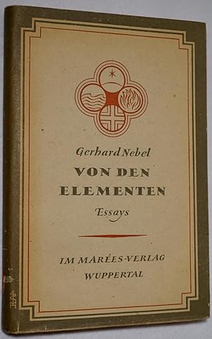 Von den Elementen. Essays.