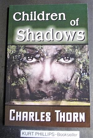 Children of Shadows (Signed Copy)