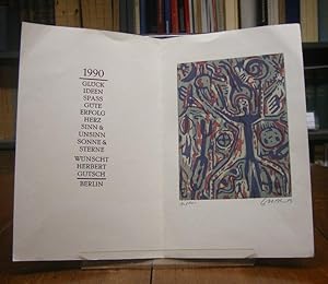 Neujahrsgruß für 1990. Farbige orig. Graphik. Nr. 17 von 100 eigenhändig signierten Exemplaren (g...