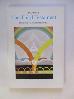 THE THIRD TESTAMENT - THE ETERNAL WORLD PICTURE 2