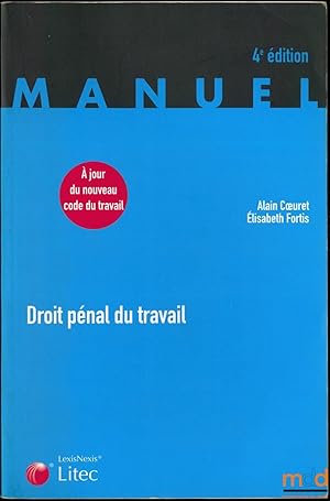 Image du vendeur pour DROIT PNAL DU TRAVAIL, 4ed., coll. Manuel mis en vente par La Memoire du Droit