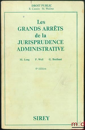 Seller image for LES GRANDS ARRTS DE LA JURISPRUDENCE ADMINISTRATIVE, 6ed. for sale by La Memoire du Droit