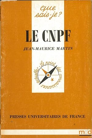Bild des Verkufers fr LE CNPF, coll. Que sais-je? zum Verkauf von La Memoire du Droit