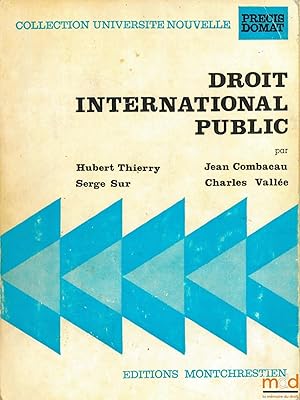 Seller image for DROIT INTERNATIONAL PUBLIC, 3ed., coll. Universit nouvelle, Prcis Domat for sale by La Memoire du Droit