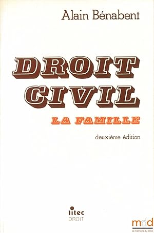 Bild des Verkufers fr DROIT CIVIL: LA FAMILLE, 2med. zum Verkauf von La Memoire du Droit