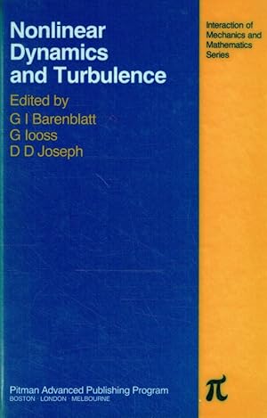Bild des Verkufers fr Nonlinear Dynamics and Turbulence. zum Verkauf von Antiquariat Bernhardt