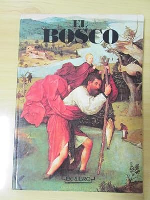 Seller image for EL BOSCO for sale by LIBRERIA AZACAN