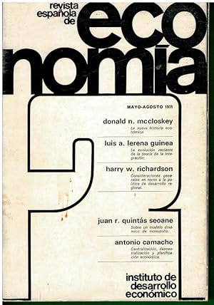 Imagen del vendedor de REVISTA ESPAOLA DE ECONOMA. 2. D. N. McCloskey: La nueva historia econmica; J. R. Quints: Sobre un modelo dinamico de monopolio; A. Camacho: Centralizacin, descentralizacin y planificacin econmica. a la venta por angeles sancha libros