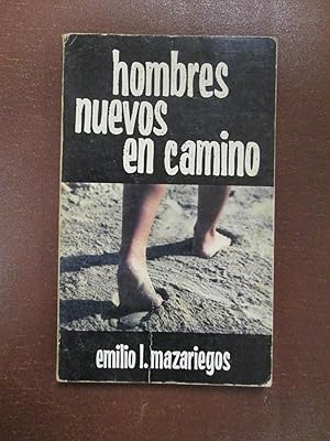 Imagen del vendedor de HOMBRES NUEVOS EN CAMINO a la venta por LIBRERIA AZACAN