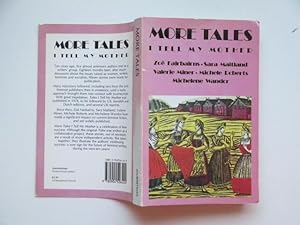 Seller image for More tales I tell my Mother for sale by Aucott & Thomas