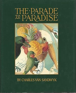 The Parade to Paradise: An Illustrated Fable