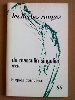 Seller image for Du masculin singulier. Rcit for sale by Livresse