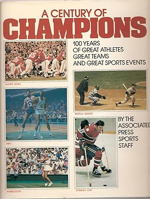 Seller image for A Century of Champions for sale by B. McDonald