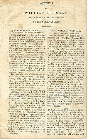 ADDRESS OF WILLIAM RUSSELL, LATE A JACKSON MEMBER OF CONGRESS, TO HIS CONSTITUENTS