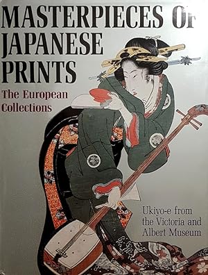 Bild des Verkufers fr Masterpieces of Japanese Prints zum Verkauf von Antiquariat ABATON oHG