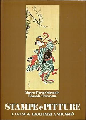 Bild des Verkufers fr Stampe e pitture l'Ukiyo-e dagli inizi a Shunsho zum Verkauf von Antiquariat ABATON oHG