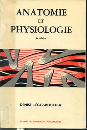 Bild des Verkufers fr Anatomie et Physiologie zum Verkauf von Librairie Le Nord