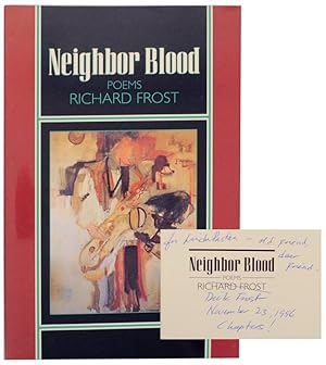 Bild des Verkufers fr Neighbor Blood: Poems (Signed First Edition) zum Verkauf von Jeff Hirsch Books, ABAA