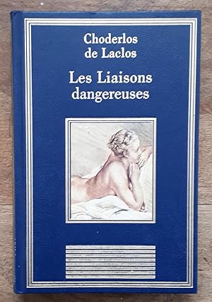 Image du vendeur pour Les liaisons dangereuses mis en vente par Librairie La fort des Livres