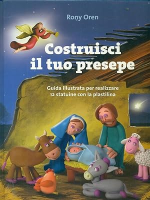 Seller image for Costruisci il tuo presepe for sale by Librodifaccia