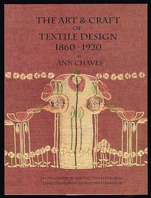 The Art & Craft of Textile Design 1860 - 1920