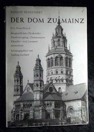 Image du vendeur pour Der Dom zu Mainz : Ein Handbuch. mis en vente par Roland Antiquariat UG haftungsbeschrnkt