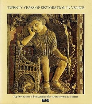 Twenty Years of Restoration in Venice