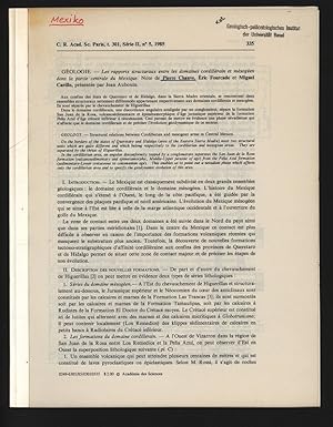 Image du vendeur pour Les rapports structuraux entre les domaines cordillrain et msogen dans la partie centrale du Mexique. C. R. Acad. Sc. Paris, t. 301, Srie II, n 5, 1985. mis en vente par Antiquariat Bookfarm