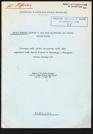 Bild des Verkufers fr Convegno sulle ofioliti mesozoiche delle Alpi organizzato dalla Societ Svizzera di Mineralogia e Petrografia, Ginevra, settembre 1965. Estratto da "La Ricerca Scienlifica" rivista del Consiglio Nazionale delle Ricerche, anno 36, n. 7, luglio 1966. zum Verkauf von Antiquariat Bookfarm